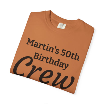 Personalized 'Martin's 50th Birthday Crew' T-Shirt