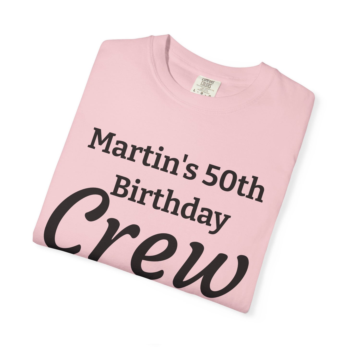 Personalized 'Martin's 50th Birthday Crew' T-Shirt