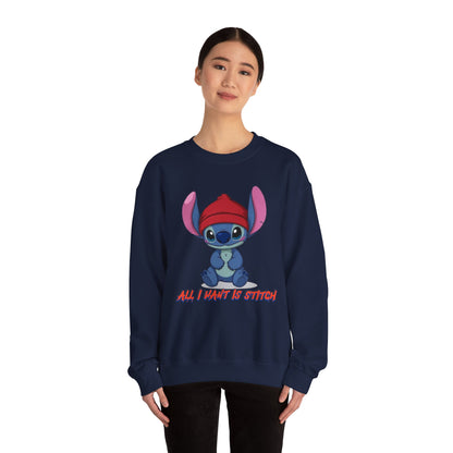 Stitch Cute Crewneck Sweatshirt — “All I Want Is Stitch” Cartoon Pullover