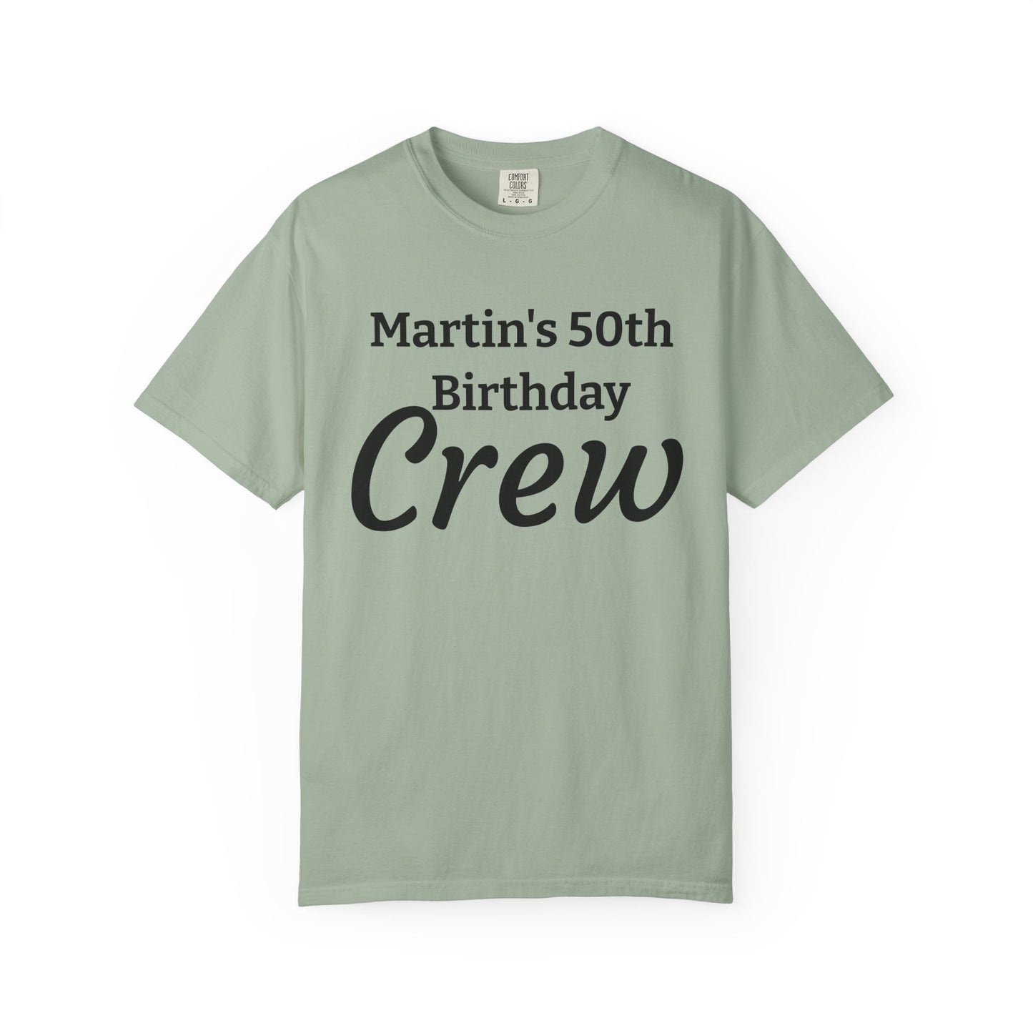 Personalized 'Martin's 50th Birthday Crew' T-Shirt