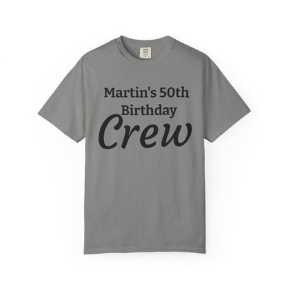 Personalized 'Martin's 50th Birthday Crew' T-Shirt