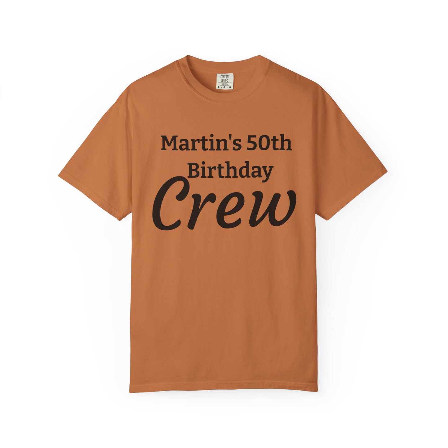 Personalized 'Martin's 50th Birthday Crew' T-Shirt