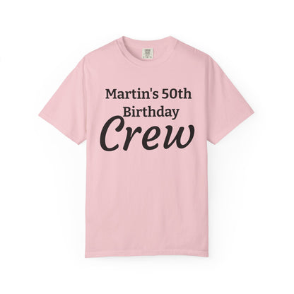 Personalized 'Martin's 50th Birthday Crew' T-Shirt