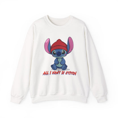 Stitch Cute Crewneck Sweatshirt — “All I Want Is Stitch” Cartoon Pullover